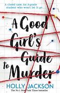 A good
              girl's guide to murder